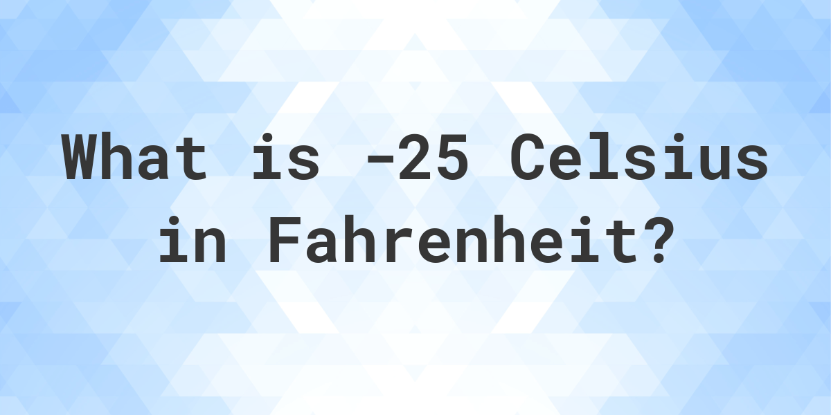 Celsius To Fahrenheit Calculatio