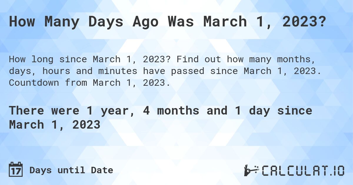 How many days until March 01, 2023 | Calculate