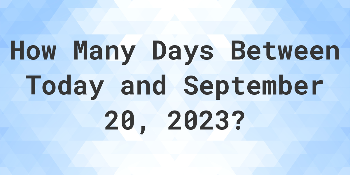 How Many Days Have Passed Since September 8th, 2023?