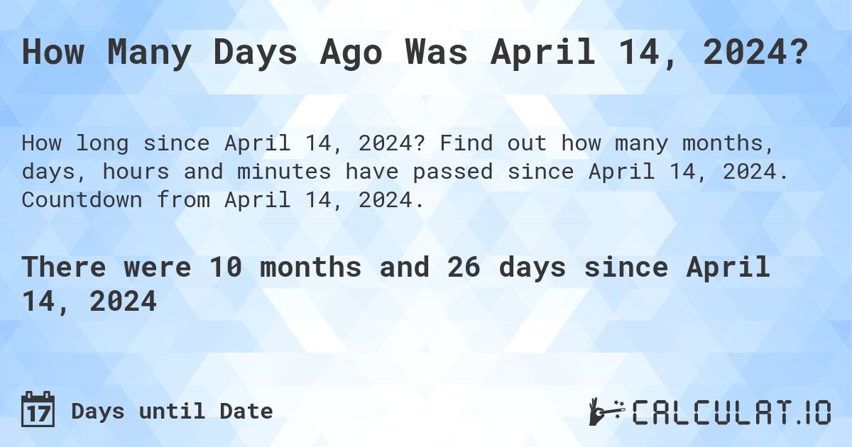 How Many Days Until April 14 2024 Agna Merrill