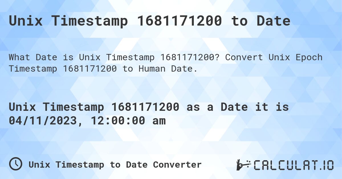 Unix Timestamp 1681171200 to Date. Convert Unix Epoch Timestamp 1681171200 to Human Date.