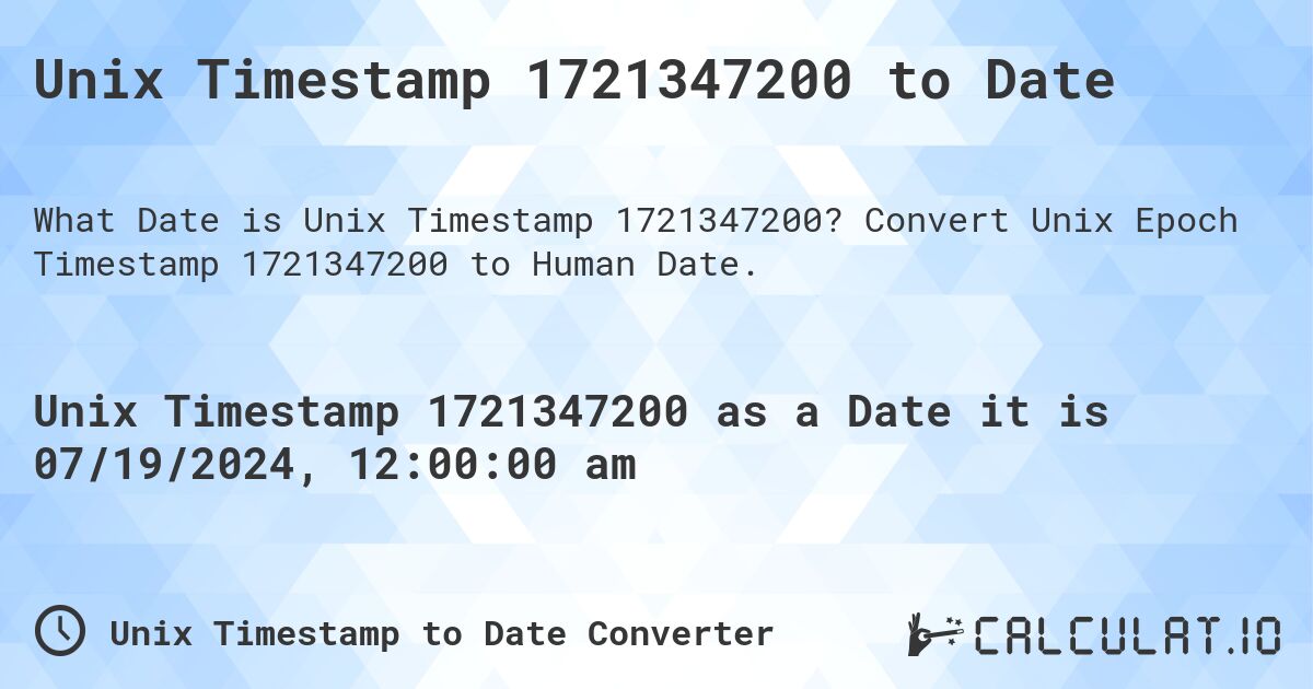 Unix Timestamp 1721347200 to Date. Convert Unix Epoch Timestamp 1721347200 to Human Date.