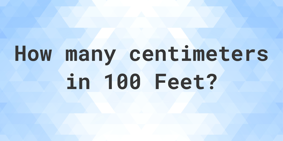 100 feet in cm sale