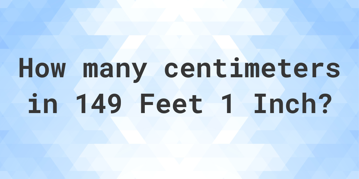 149 cm in clearance feet