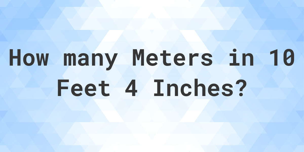 how tall is 4 feet 10 inches in meters