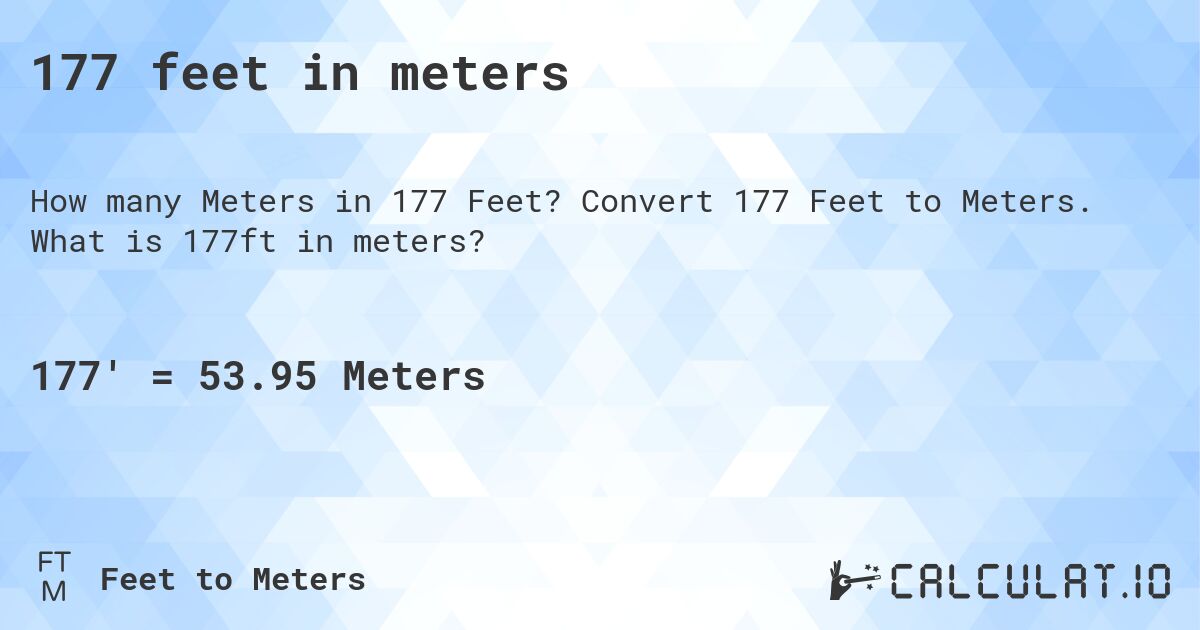 177 feet in meters. Convert 177 Feet to Meters. What is 177ft in meters?
