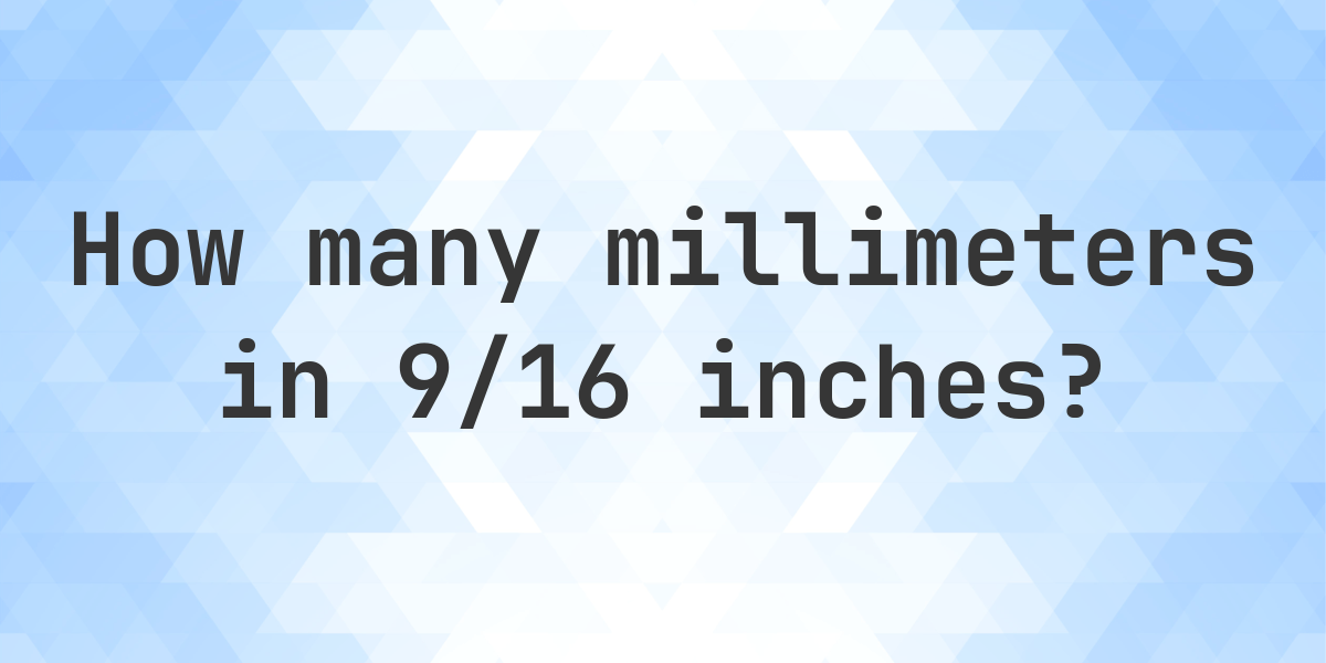 9/16