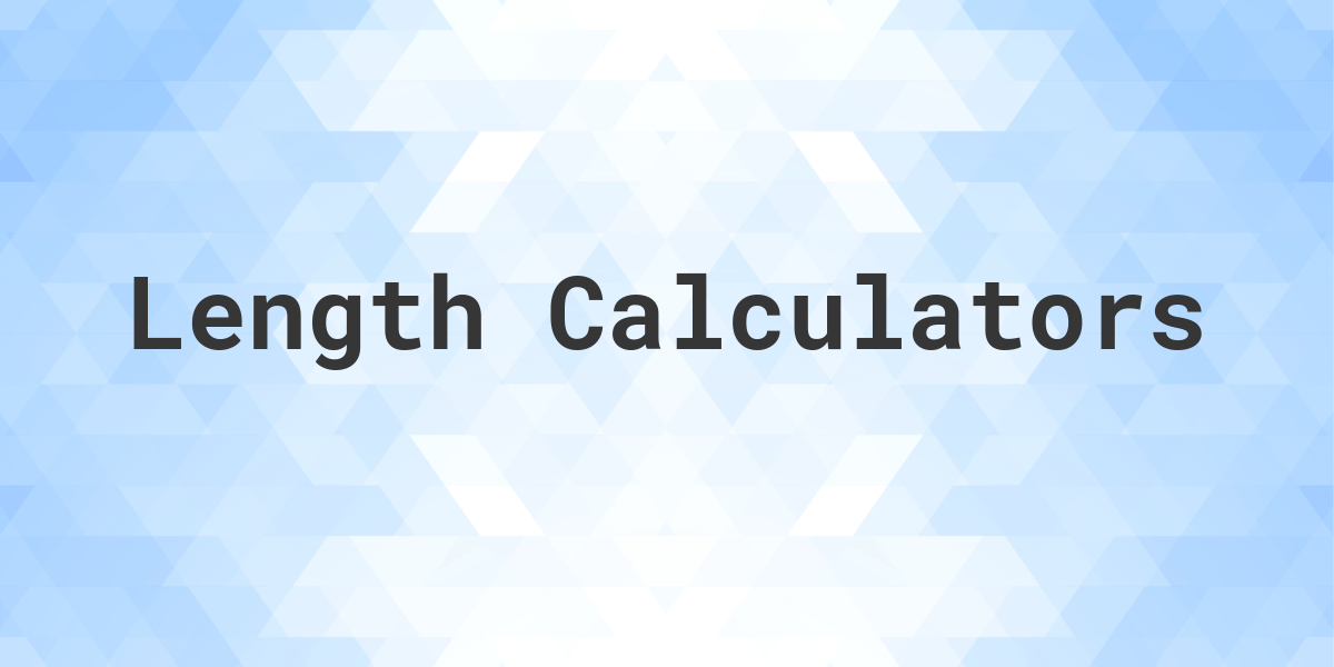 length-calculators-calculatio