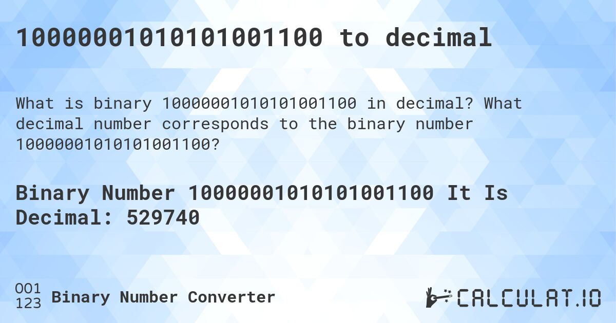 10000001010101001100 to decimal. What decimal number corresponds to the binary number 10000001010101001100?