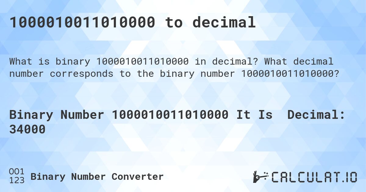 1000010011010000 to decimal. What decimal number corresponds to the binary number 1000010011010000?