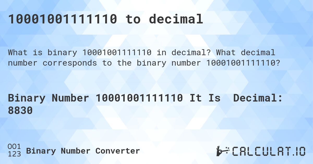 10001001111110 to decimal. What decimal number corresponds to the binary number 10001001111110?