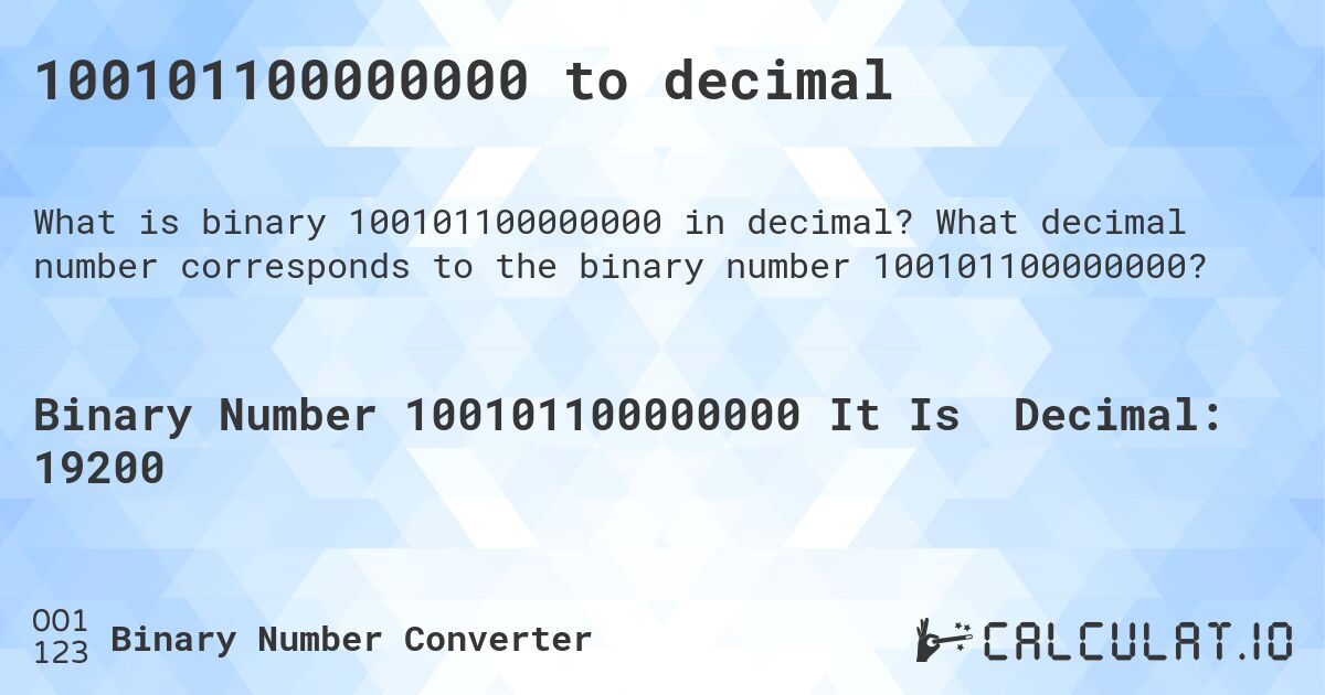100101100000000 to decimal. What decimal number corresponds to the binary number 100101100000000?