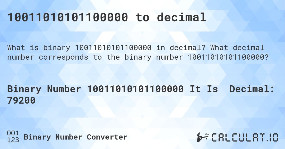 10011010101100000 to decimal. What decimal number corresponds to the binary number 10011010101100000?