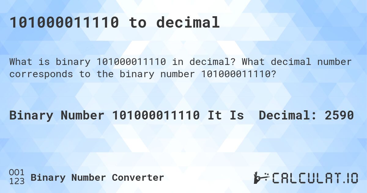 101000011110 to decimal. What decimal number corresponds to the binary number 101000011110?
