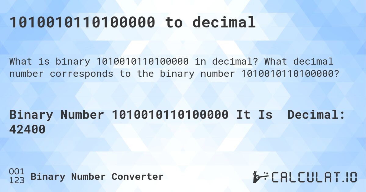 1010010110100000 to decimal. What decimal number corresponds to the binary number 1010010110100000?