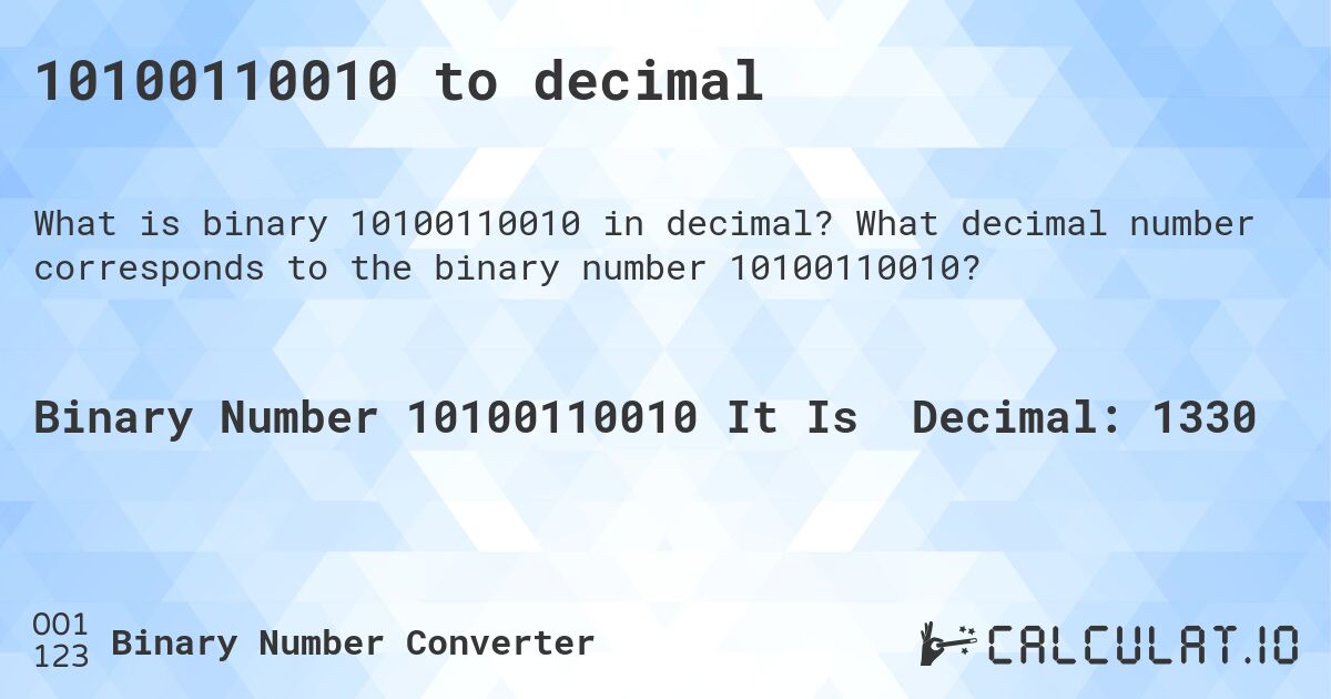 10100110010 to decimal. What decimal number corresponds to the binary number 10100110010?