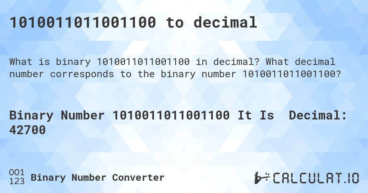 1010011011001100 to decimal. What decimal number corresponds to the binary number 1010011011001100?