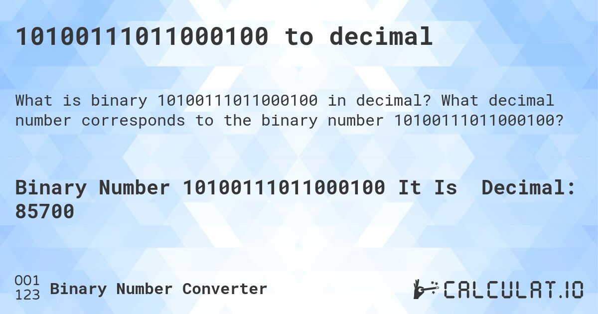 10100111011000100 to decimal. What decimal number corresponds to the binary number 10100111011000100?