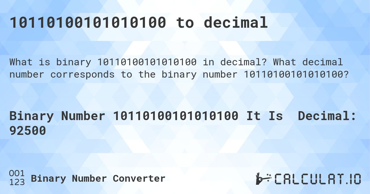 10110100101010100 to decimal. What decimal number corresponds to the binary number 10110100101010100?