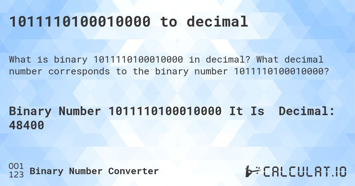 1011110100010000 to decimal. What decimal number corresponds to the binary number 1011110100010000?