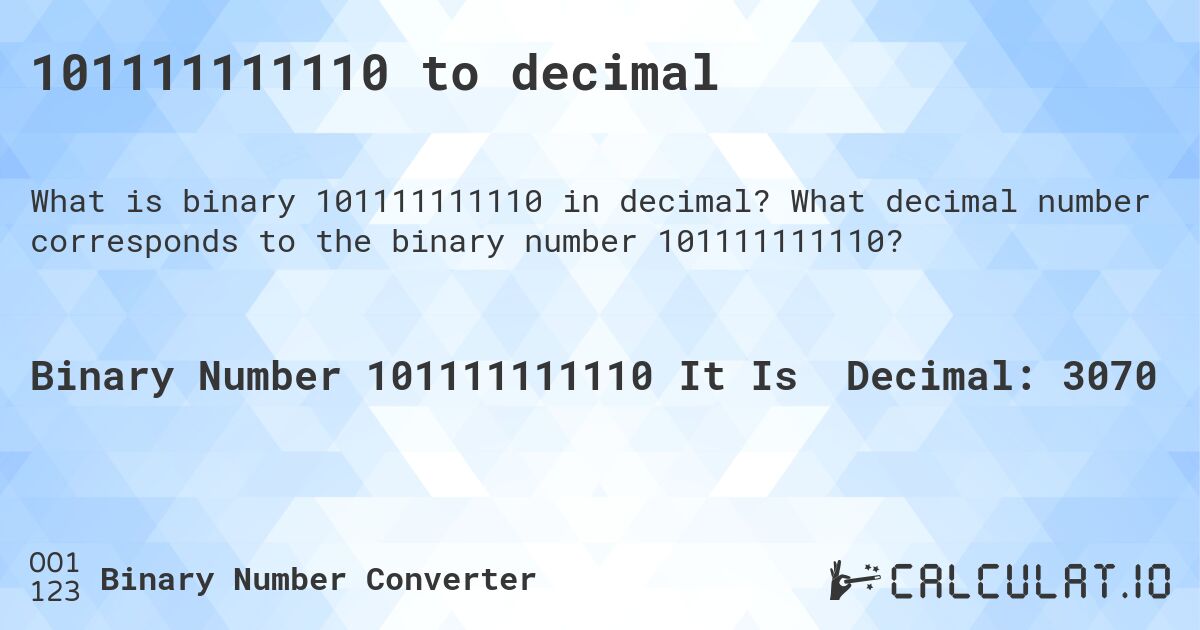 101111111110 to decimal. What decimal number corresponds to the binary number 101111111110?