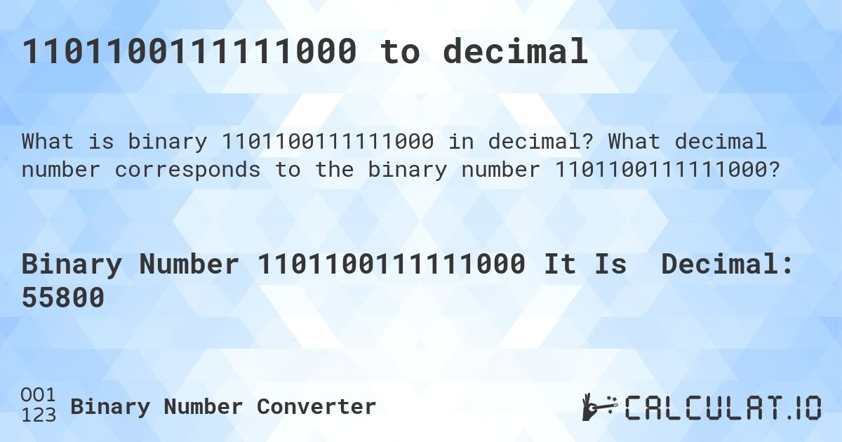 1101100111111000 to decimal. What decimal number corresponds to the binary number 1101100111111000?