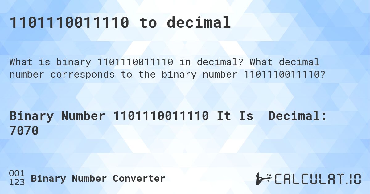 1101110011110 to decimal. What decimal number corresponds to the binary number 1101110011110?