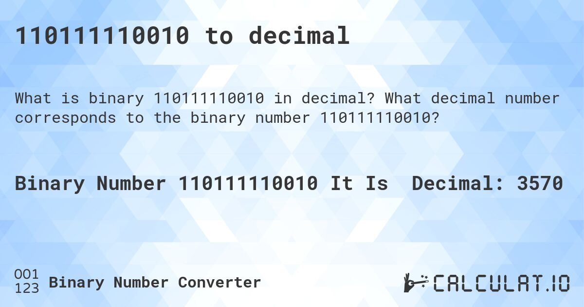 110111110010 to decimal. What decimal number corresponds to the binary number 110111110010?