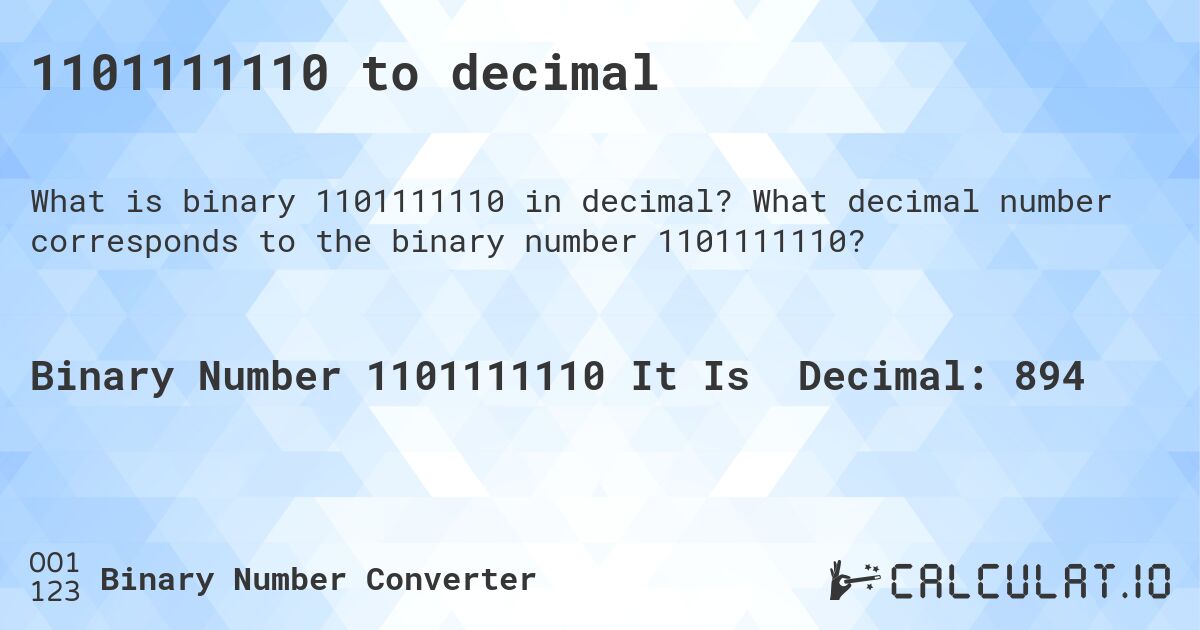 1101111110 to decimal. What decimal number corresponds to the binary number 1101111110?