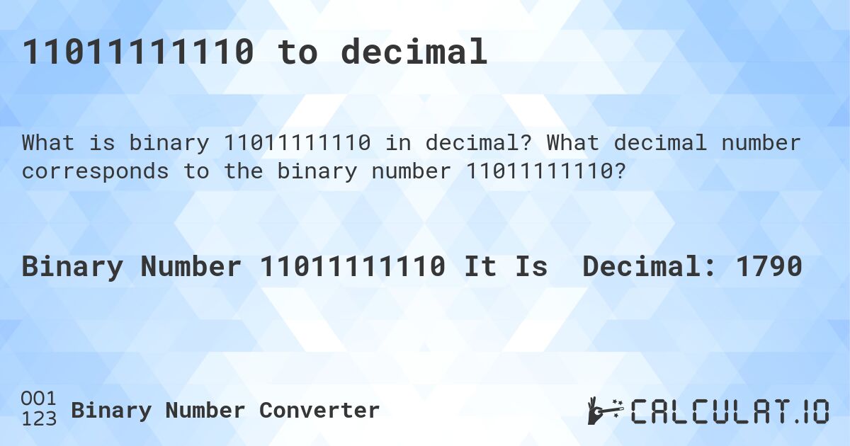 11011111110 to decimal. What decimal number corresponds to the binary number 11011111110?