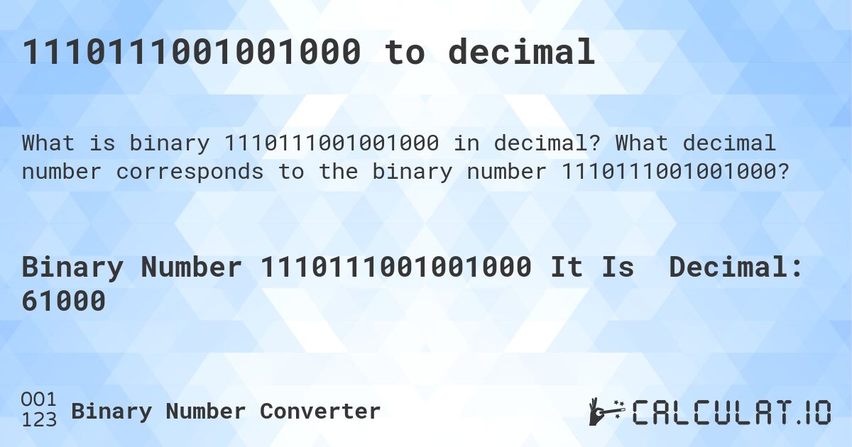 1110111001001000 to decimal. What decimal number corresponds to the binary number 1110111001001000?