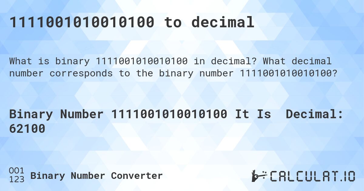 1111001010010100 to decimal. What decimal number corresponds to the binary number 1111001010010100?