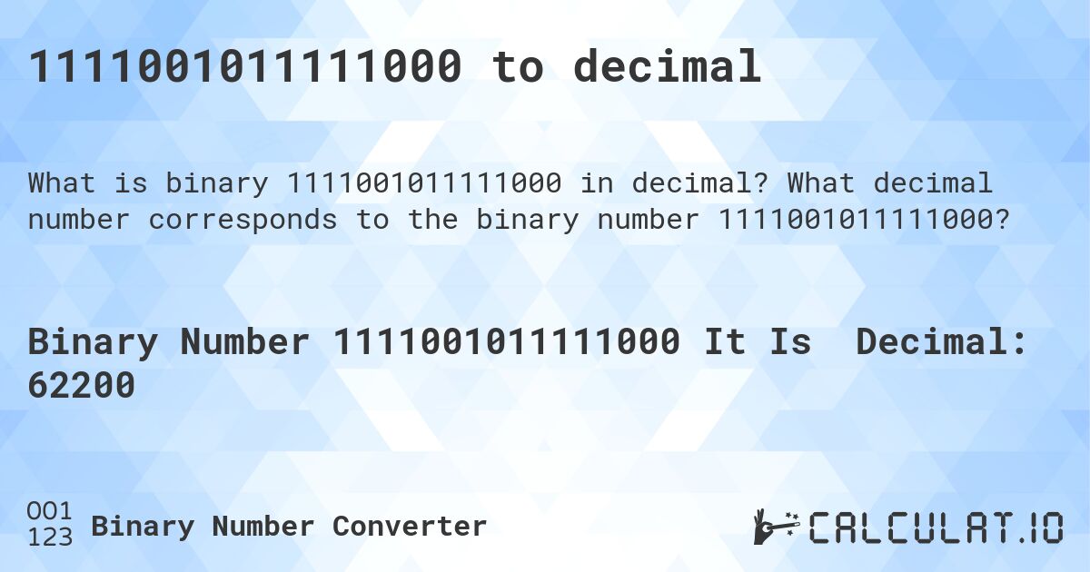 1111001011111000 to decimal. What decimal number corresponds to the binary number 1111001011111000?