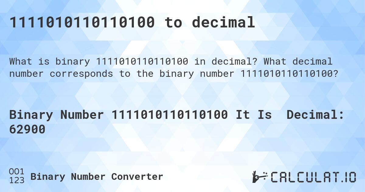 1111010110110100 to decimal. What decimal number corresponds to the binary number 1111010110110100?