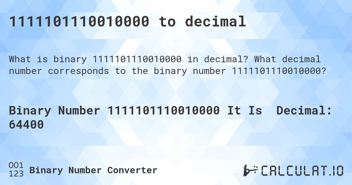 1111101110010000 to decimal. What decimal number corresponds to the binary number 1111101110010000?