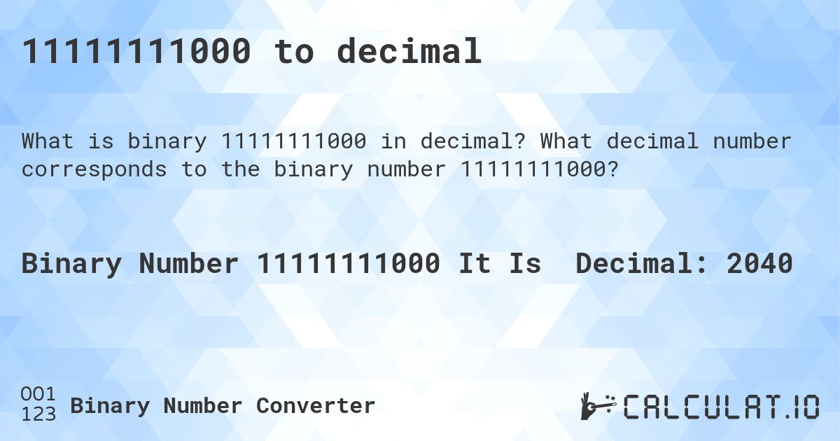 11111111000 to decimal. What decimal number corresponds to the binary number 11111111000?