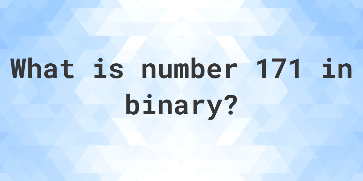 171-in-binary-calculatio