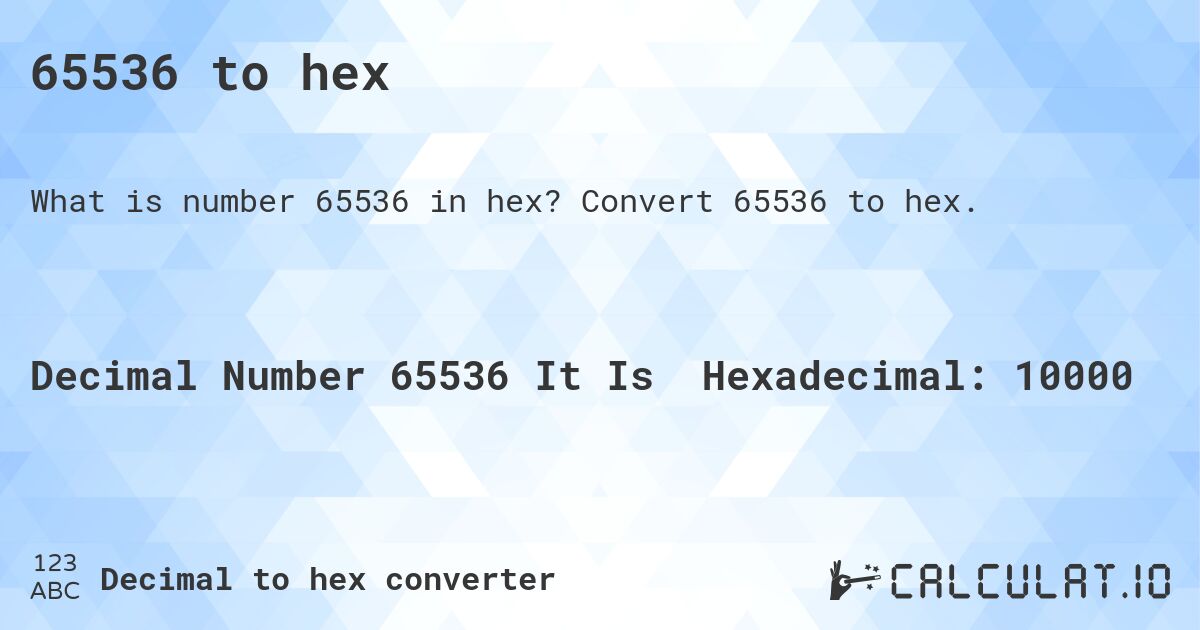 65536 To Hex Calculatio