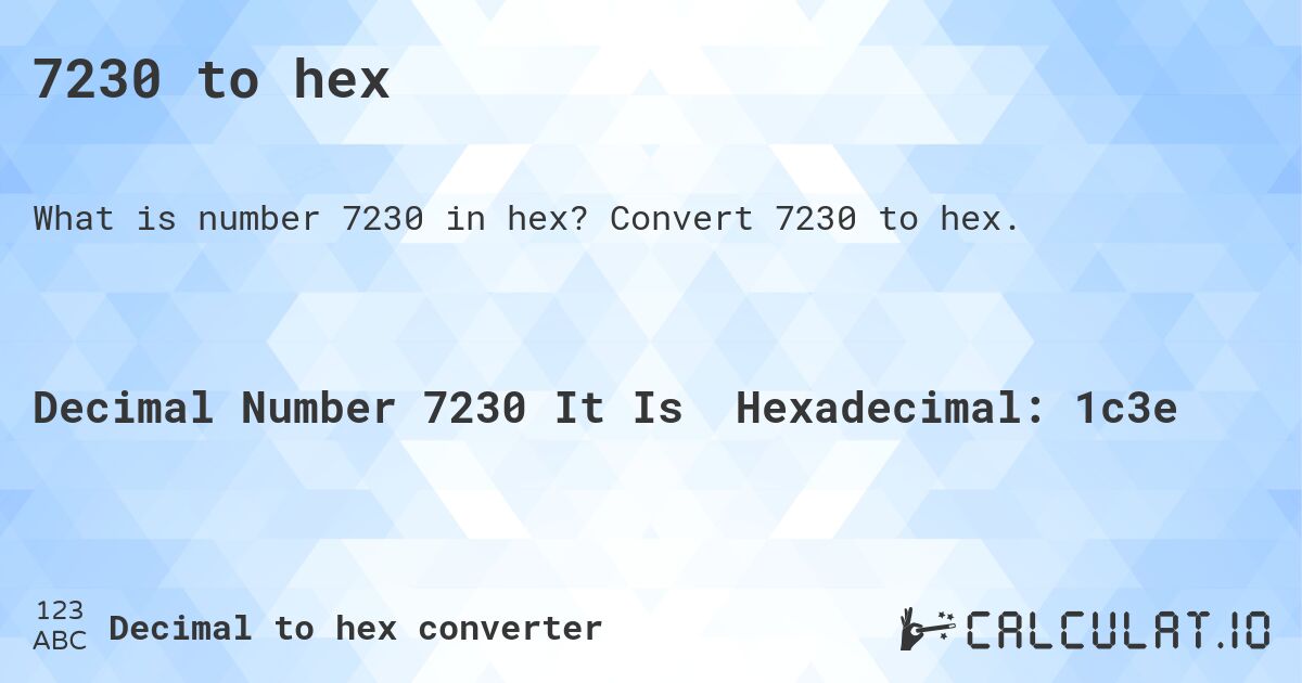 7230 to hex. Convert 7230 to hex.