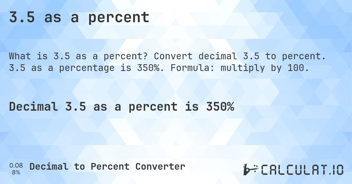 3.5 as a percent - Calculatio