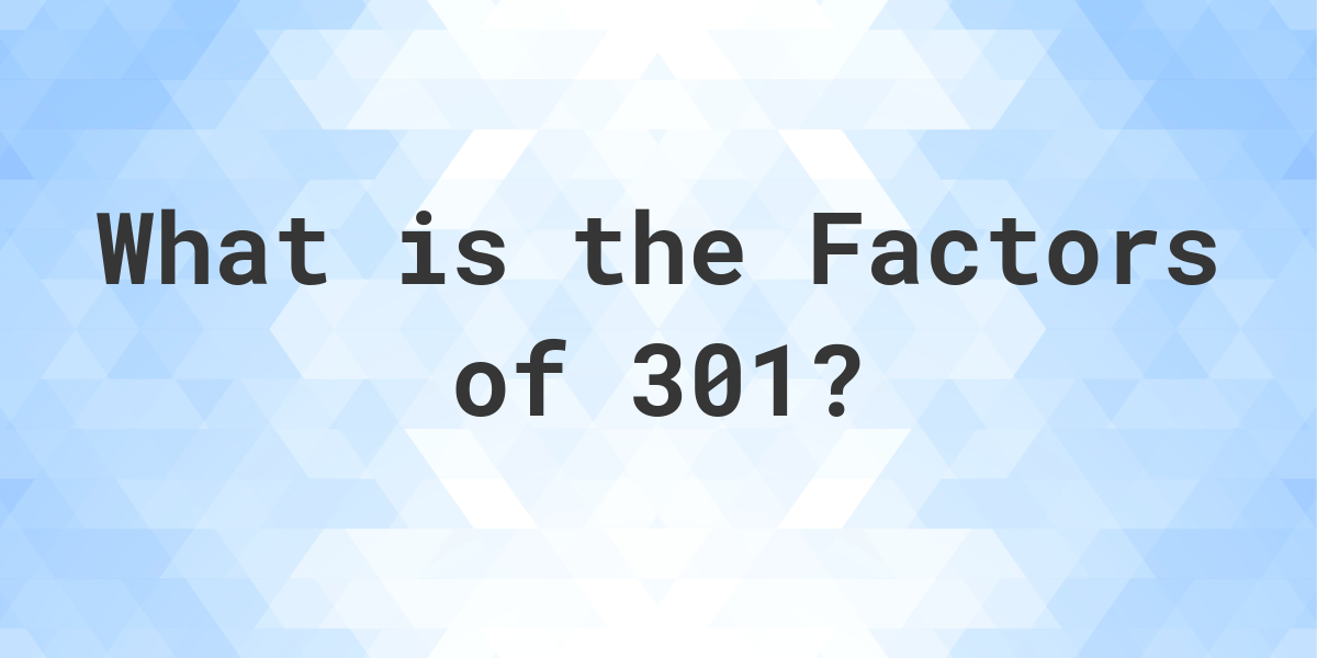 factors-of-301-calculatio