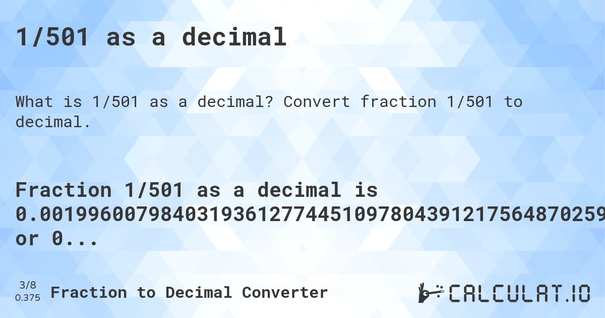 1/501 as a decimal. Convert fraction 1/501 to decimal.