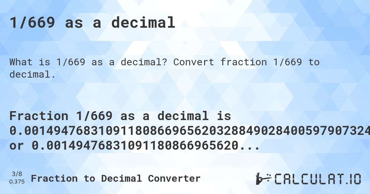 1/669 as a decimal. Convert fraction 1/669 to decimal.
