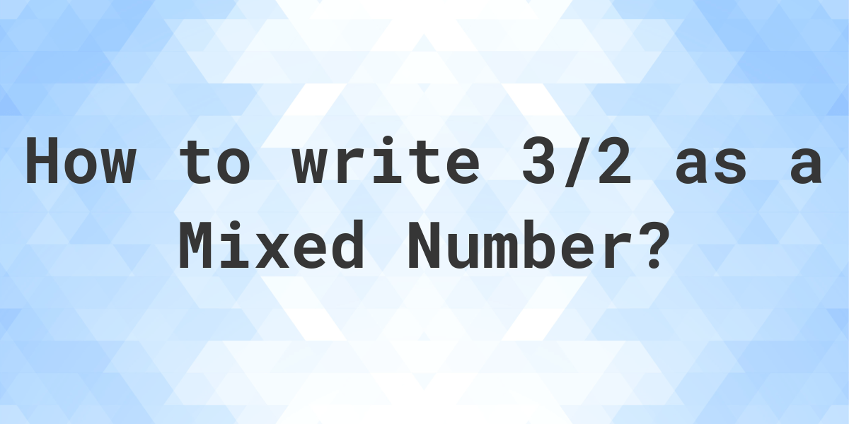 3 4 plus 2 5 as a mixed number