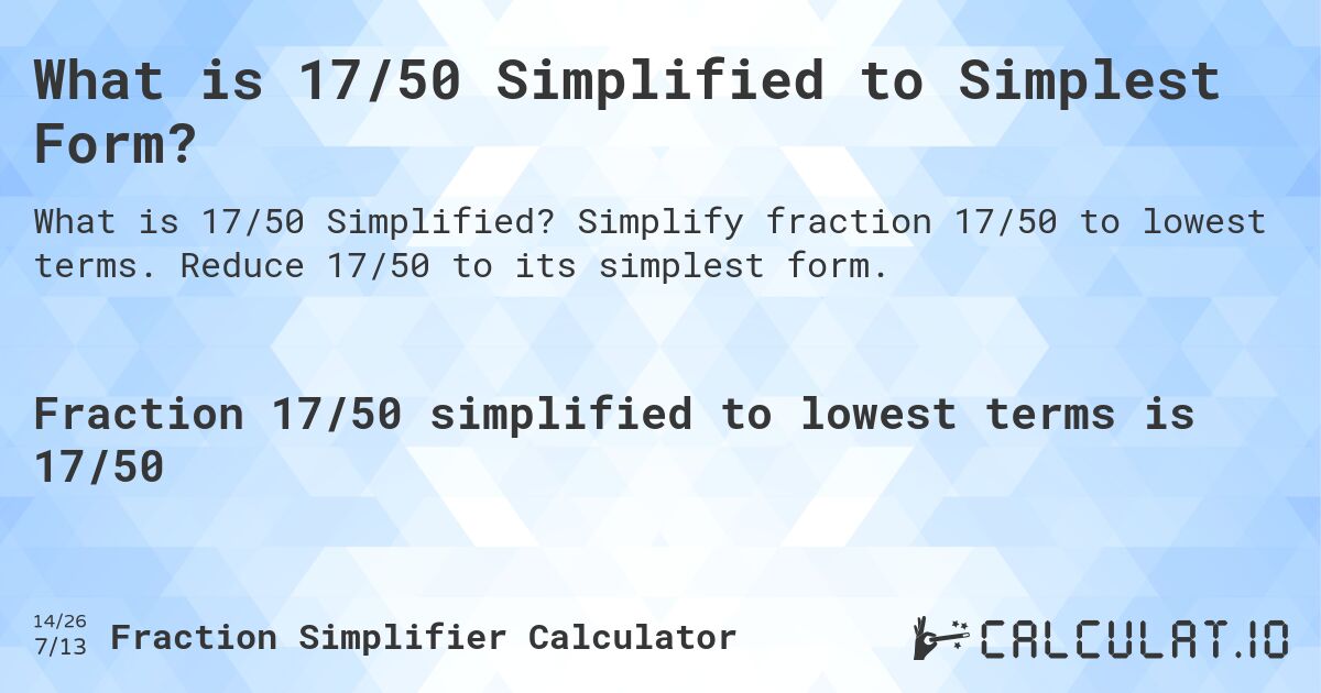 what-is-17-50-simplified-to-simplest-form-calculatio