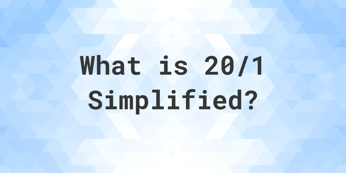 1 16 20 simplified