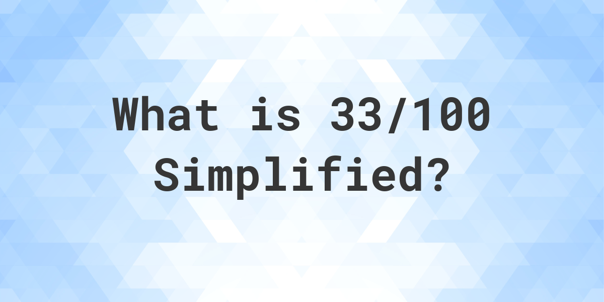 45 100 Simplified In Fraction Form