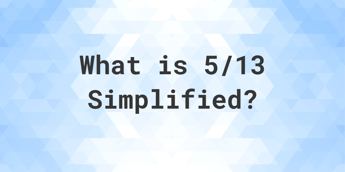 13 5 simplified as a mixed number