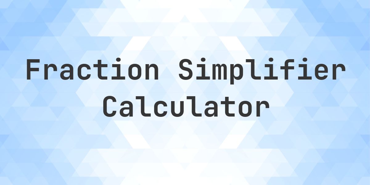 What is 585/900 Simplified to Simplest Form? - Calculatio