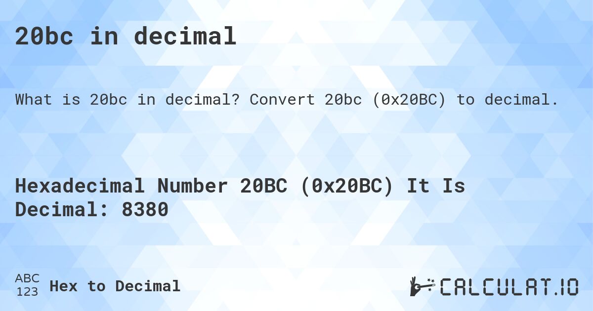20bc in decimal. Convert 20bc to decimal.